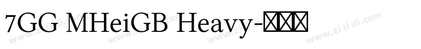 7GG MHeiGB Heavy字体转换
